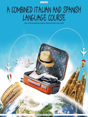 cover image of A Combined Italian and Spanish Language Course